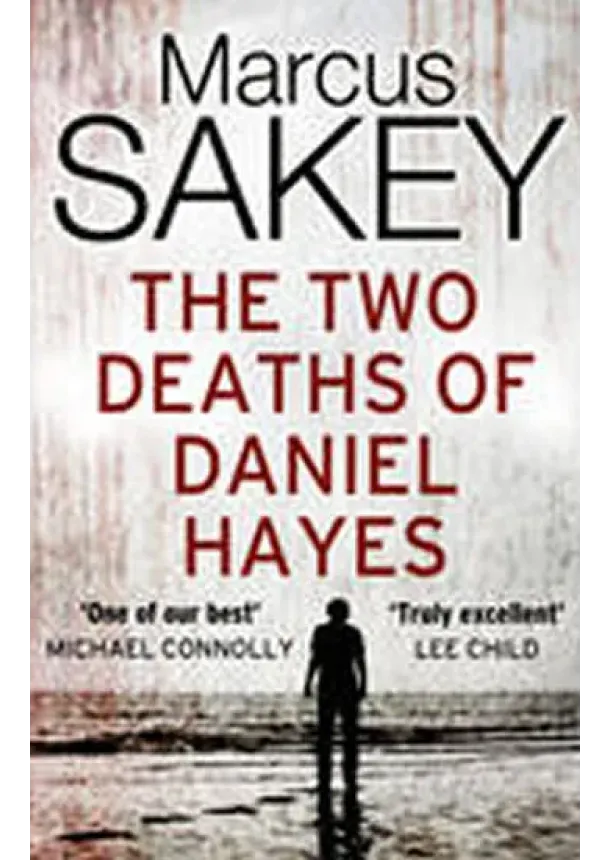 The Two Deaths of Daniel Hayes