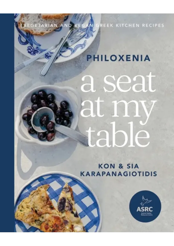 Kon Karapanagiotidis - A Seat at My Table: Philoxenia
