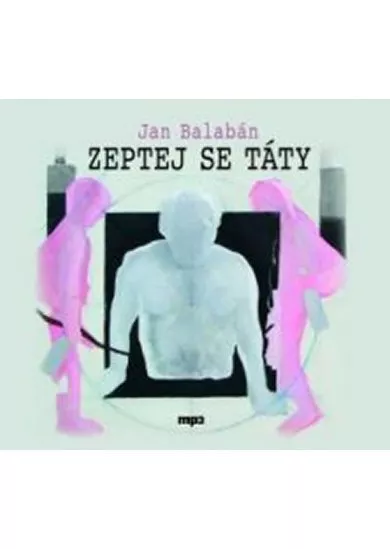 Zeptej se táty - CD mp3