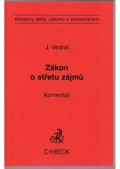 Zákon o střetu zájmů. Komentář