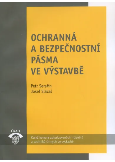 Ochranná a bezpečnostní pásma ve výstavbě