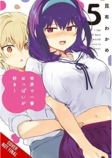 Breasts Are My Favorite Things in the World! 5