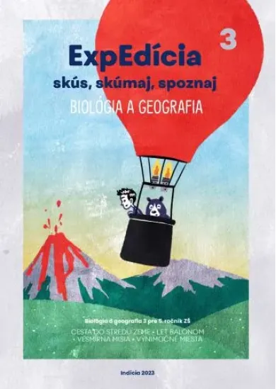 ExpEdícia 5. Biológia a geografia - Pracovný zošit 3 (2 doplnené vydanie) - Biológia a geografia pre 5. ročník ZŠ