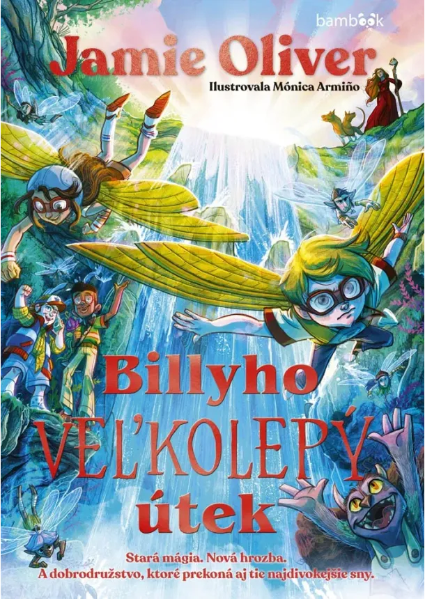 Oliver Jamie - Billyho veľkolepý útek