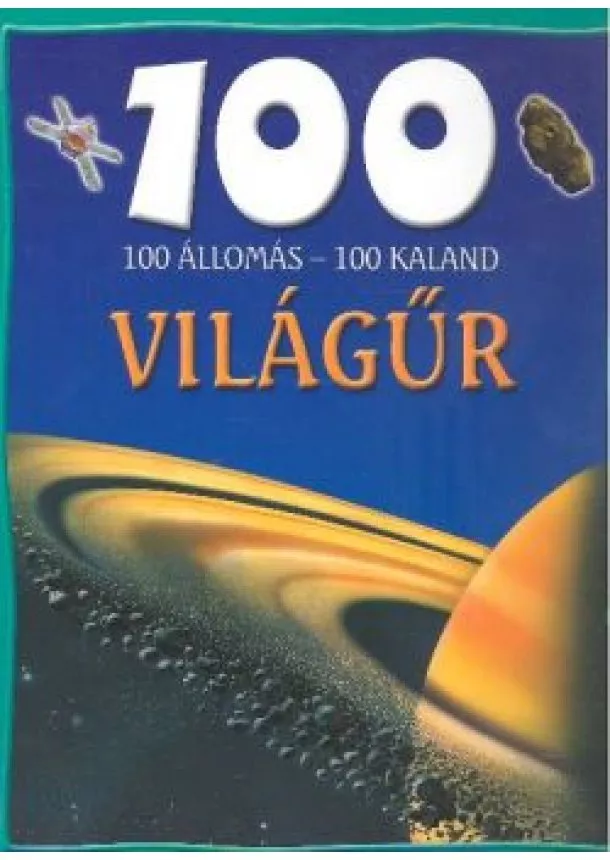 MESEKÖNYV - 100 ÁLLOMÁS - 100 KALAND