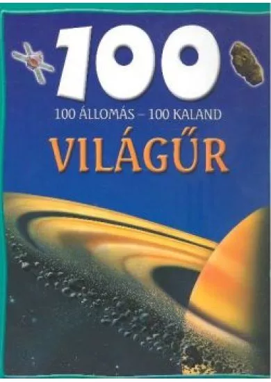 100 ÁLLOMÁS - 100 KALAND