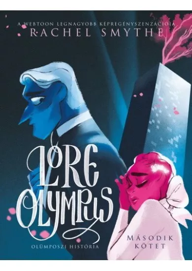 Lore Olympus - Olümposzi história 2. (képregény)