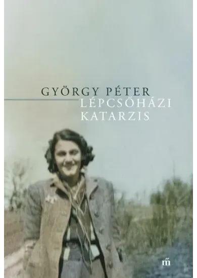Lépcsőházi katarzis