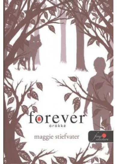 FOREVER - ÖRÖKKÉ /KEMÉNY