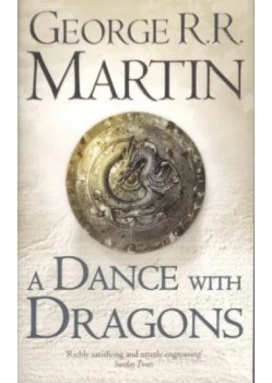 A DANCE WITH DRAGONS /A SONG OF ICE AND FIRE 5.