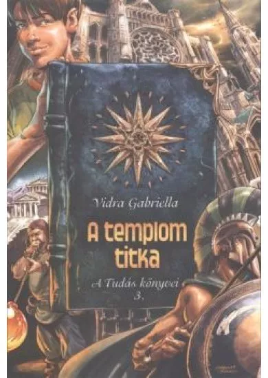 A TEMPLOM TITKA /A TUDÁS KÖNYVEI 3.