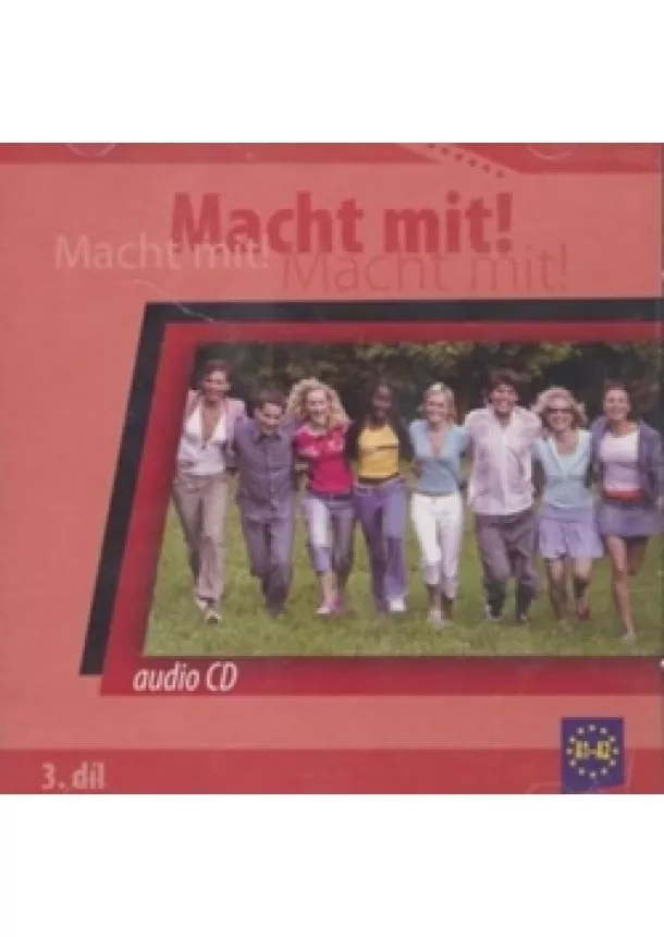 Kolektív autorov - Macht Mit 3 audio CD
