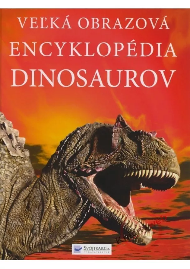 David Burnie - Veľká obrazová encyklopédia dinosaurov