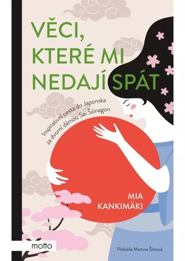 Mia Kankimäki - Věci, které mi nedají spát
