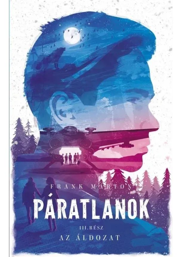 Frank Márton - Páratlanok III. - Az áldozat (2. kiadás)