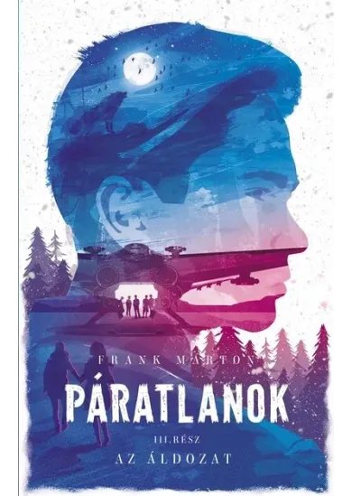 Páratlanok III. - Az áldozat (2. kiadás)