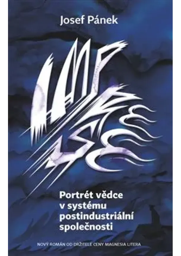 Josef Pánek - Portrét vědce v systému postindustriální společnosti