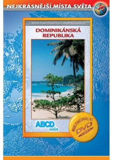Dominikánská republika - Nejkrásnější místa světa - DVD