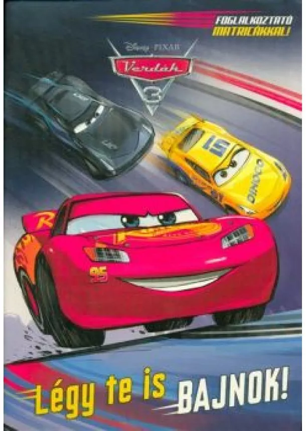 Disney - Verdák 3. - Légy te is bajnok!