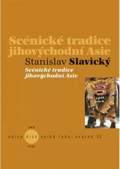 Scénické tradice jihovýchodní Asie