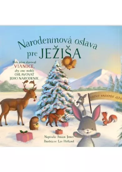 Narodeninová oslava pre Ježiša