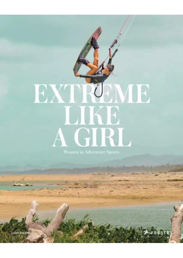 Carolina Amell - Extreme Like a Girl