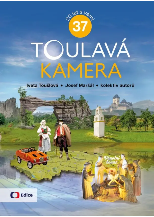 Josef Maršál, Iveta Toušlová - Toulavá kamera 37