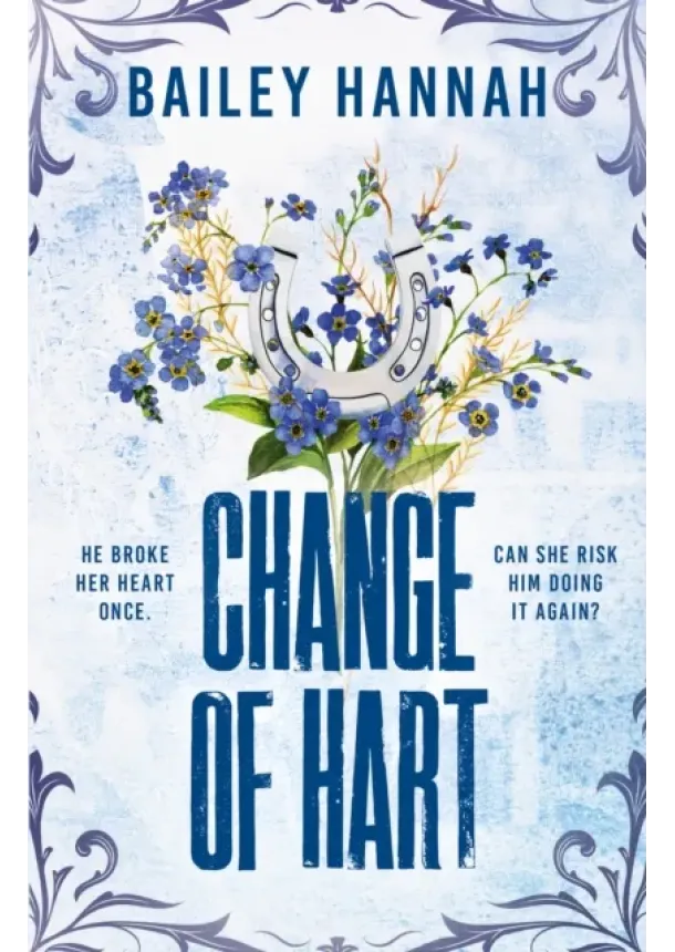 Bailey Hannah - Change of Hart