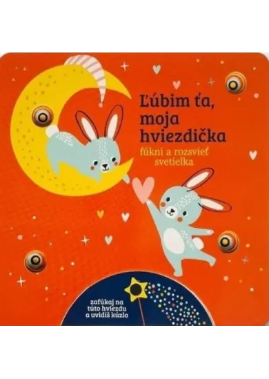 Ľúbim ťa, moja hviezdička