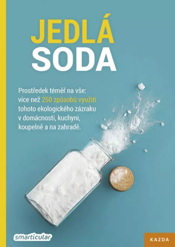 Tým smarticular.net - Jedlá soda - Prostředek téměř na vše