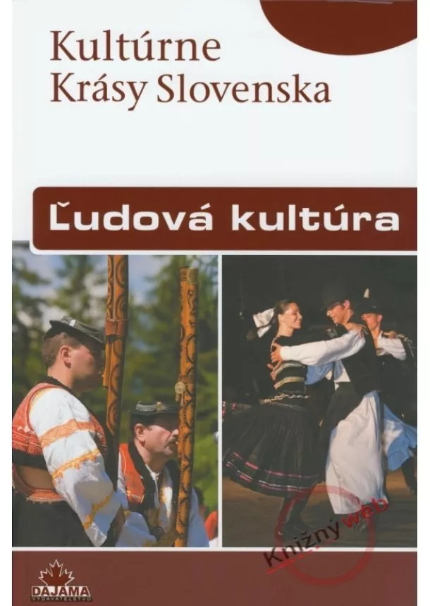 Zuzana Beňušková - Ľudová kultúra - Kultúrne Krásy Slovenska