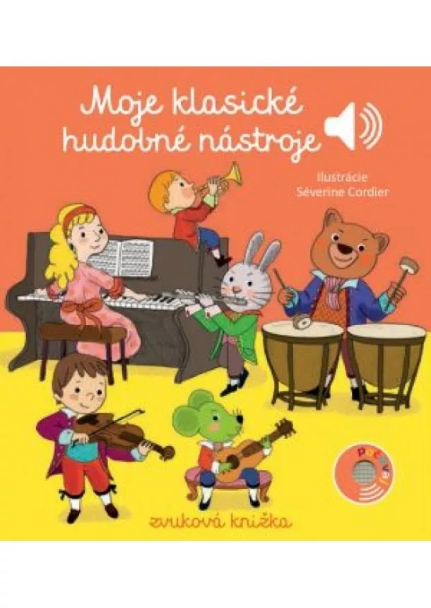 Kolektív autorov - Moje klasické hudobné nástroje