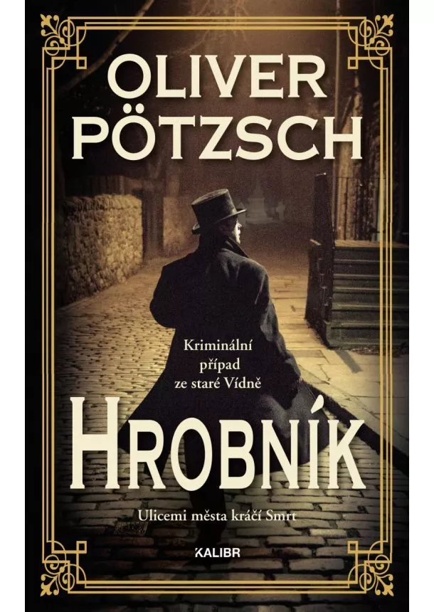 Oliver Pötzsch  - Hrobník - Hrobník (1.díl)