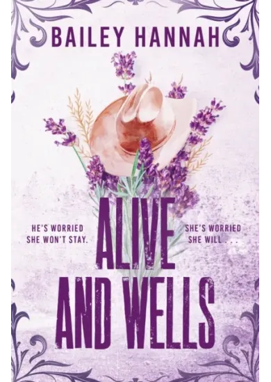Alive and Wells