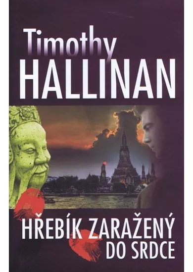 Hřebík zaražený do srdce