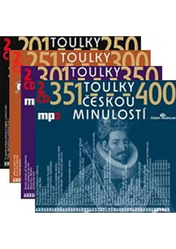 Český rozhlas/Radioservis - VARIOUS  TOULKY ČESKOU MINULOSTÍ 201-400 KOMPL