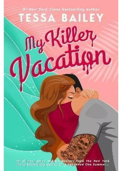 My Killer Vacation