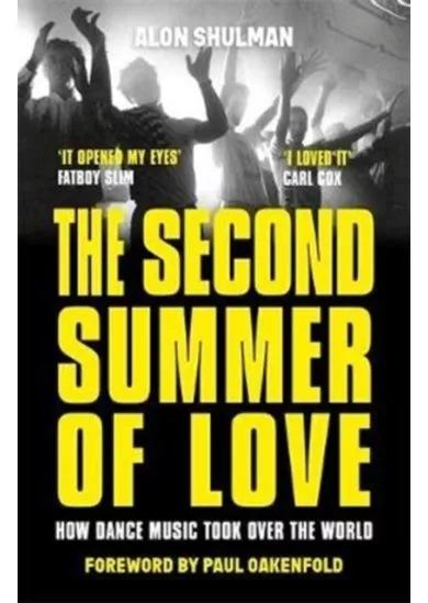 The Second Summer of Love