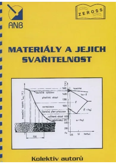 Materiály a jejich svařitelnost