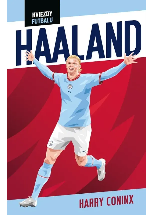 Harry Coninx - Hviezdy futbalu: Haaland