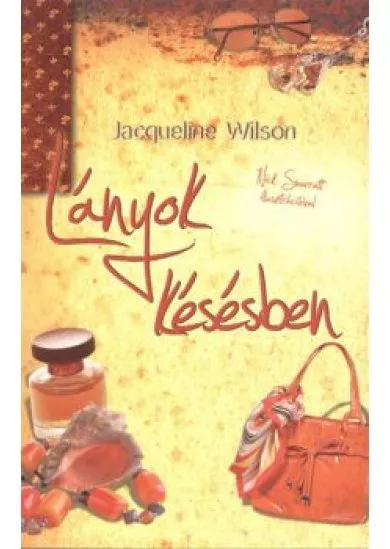 LÁNYOK KÉSÉSBEN