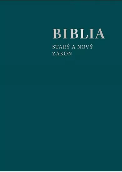 Biblia (modrozelená) - Starý a Nový zákon