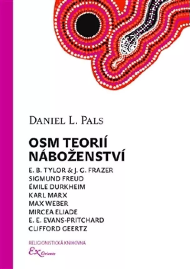 Daniel L. Pals - Osm teorií náboženství
