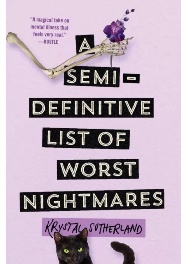 Krystal Sutherland - Semi Definitive List Of Worst Nightmares