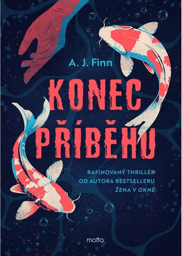 A. J. Finn - Konec příběhu