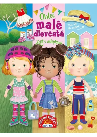 Zošit s nálepkami: Obleč malé dievčatá
