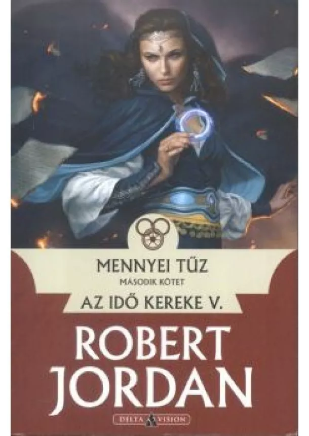 Robert Jordan - Mennyei tűz 2. /Az idő kereke V.