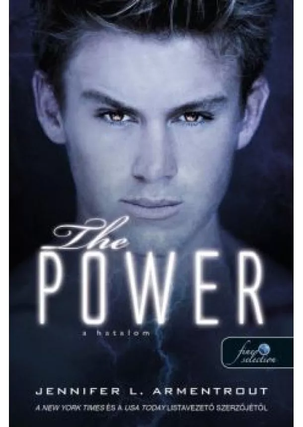 Jennifer L. Armentrout - The Power - A hatalom /Titan 2.