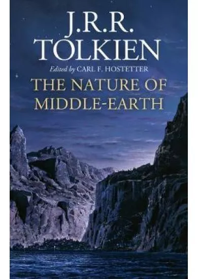The Nature Of Middle-Earth
