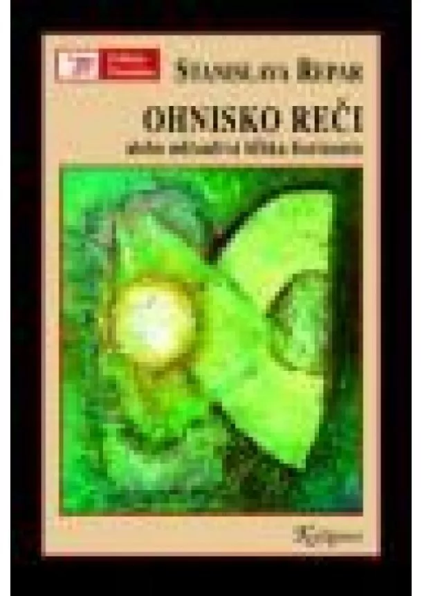 Stanislava Repar - Ohnisko reči alebo mlčanlivá hĺbka horizontu